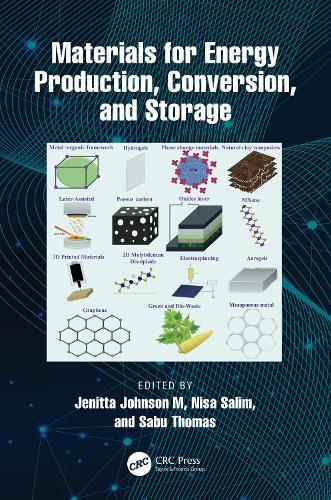 Materials for Energy Production, Conversion, and Storage  by Jenitta Johnson M (Mahatma Gandi University, India) at Abbey's Bookshop, 