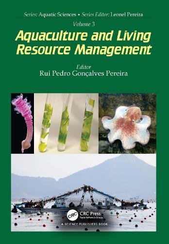 Volume 3: Aquaculture and Living Resource Management  by Rui Pedro Gonçalves Pereira (Algae for Future, Portugal) at Abbey's Bookshop, 