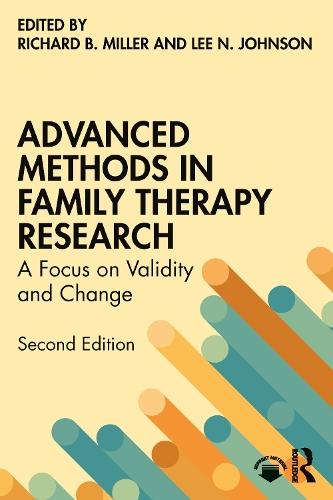 Advanced Methods in Family Therapy Research  by Richard B Miller (Brigham Young University, Utah, USA) at Abbey's Bookshop, 