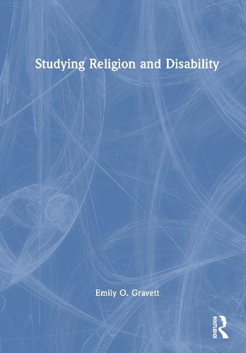 Studying Religion and Disability  by Emily O. Gravett at Abbey's Bookshop, 