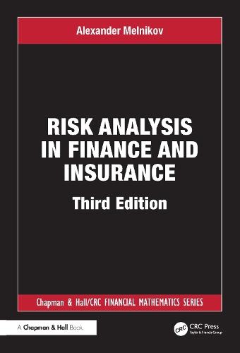 Risk Analysis in Finance and Insurance  by Alexander Melnikov at Abbey's Bookshop, 