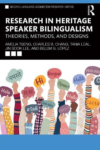 Research in Heritage Speaker Bilingualism: Theories, Methods, and Designs  by Amelia Tseng at Abbey's Bookshop, 