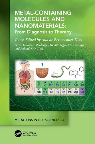 Metal-Containing Molecules and Nanomaterials: From Diagnosis to Therapy  by Ana de Bettencourt-Dias (University of Nevada, USA) at Abbey's Bookshop, 