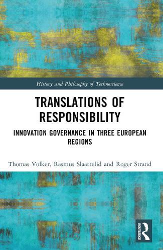 Translations of Responsibility: Innovation Governance in Three European Regions  by Thomas Völker at Abbey's Bookshop, 