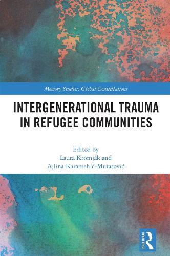 Intergenerational Trauma in Refugee Communities  by Laura Kromják (Tomori Pál College, Hungary) at Abbey's Bookshop, 