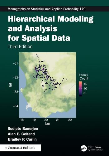 Hierarchical Modeling and Analysis for Spatial Data  by Sudipto Banerjee (University of California Los Angeles) at Abbey's Bookshop, 