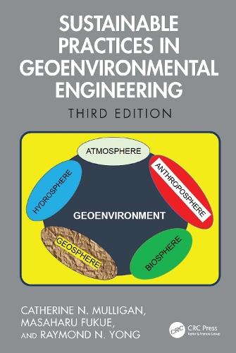 Sustainable Practices in Geoenvironmental Engineering  by Catherine N. Mulligan (Concordia University, Montreal, Quebec, Canada) at Abbey's Bookshop, 