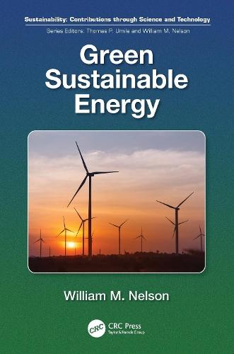 Green Sustainable Energy  by William M. Nelson (US Army ERDC, USA) at Abbey's Bookshop, 