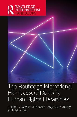The Routledge International Handbook of Disability Human Rights Hierarchies  by Stephen Meyers at Abbey's Bookshop, 