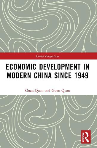 Economic Development in Modern China Since 1949  by Guan Quan at Abbey's Bookshop, 