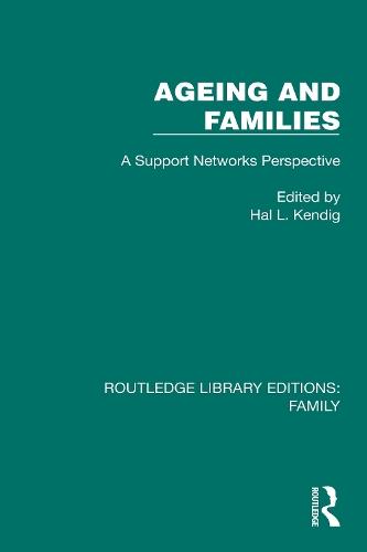 Ageing and Families: A Support Networks Perspective  by Hal L. Kendig at Abbey's Bookshop, 