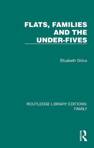 Flats, Families and the Under-Fives  by Elizabeth Gittus at Abbey's Bookshop, 