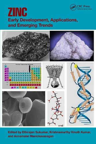 Zinc: Early Development, Applications, and Emerging Trends  by Ethirajan Sukumar at Abbey's Bookshop, 