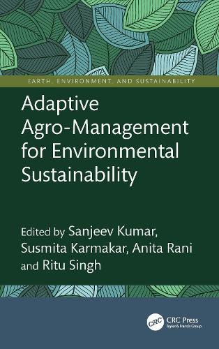 Adaptive Agro-Management for Environmental Sustainability  by Sanjeev Kumar at Abbey's Bookshop, 