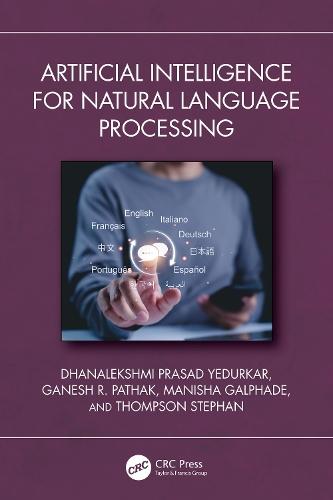 Artificial Intelligence for Natural Language Processing  by Dhanalekshmi Prasad Yedurkar at Abbey's Bookshop, 