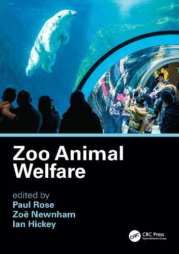 Zoo Animal Welfare  by Paul Rose (Exeter Univ.) at Abbey's Bookshop, 