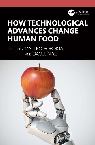 How Technological Advances Change Human Food  by Matteo Bordiga, Ph.D. (Universita del Piemonte Orientale, Novara, Italy) at Abbey's Bookshop, 