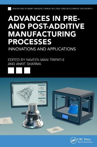 Additive Manufacturing for Advance Applications: Technologies, Challenges and Case Studies