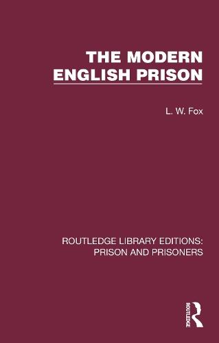 The Modern English Prison  by L. W. Fox at Abbey's Bookshop, 