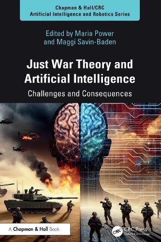 Just War Theory and Artificial Intelligence: Challenges and Consequences  by Maria Power at Abbey's Bookshop, 