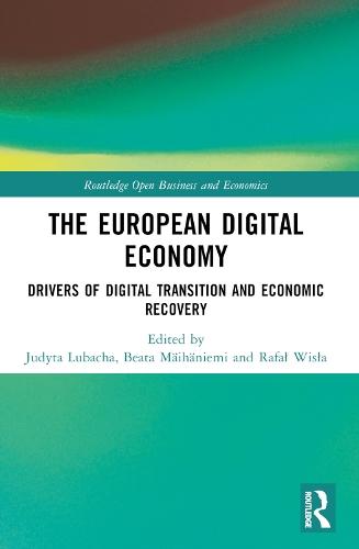 The European Digital Economy: Drivers of Digital Transition and Economic Recovery  by Judyta Lubacha at Abbey's Bookshop, 