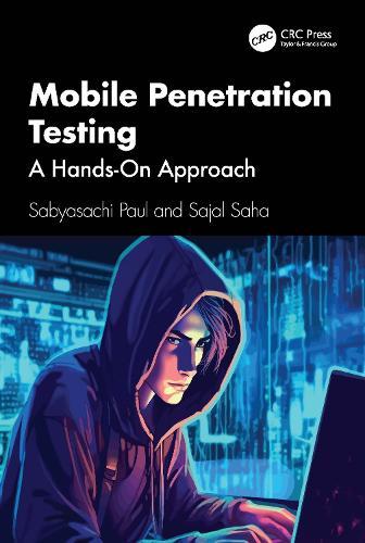 Mobile Penetration Testing: A Hands-On Approach  by Sabyasachi Paul at Abbey's Bookshop, 