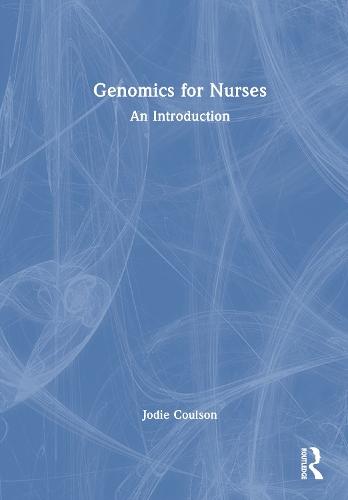 Genomics for Nurses: An Introduction  by Jodie Coulson at Abbey's Bookshop, 