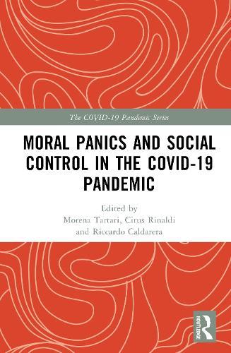 Moral Panics and Social Control in the COVID-19 Pandemic  by Morena Tartari at Abbey's Bookshop, 