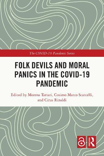 Folk Devils and Moral Panics in the COVID-19 Pandemic  by Morena Tartari at Abbey's Bookshop, 