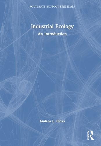 Industrial Ecology: An Introduction  by Andrea L. Hicks at Abbey's Bookshop, 