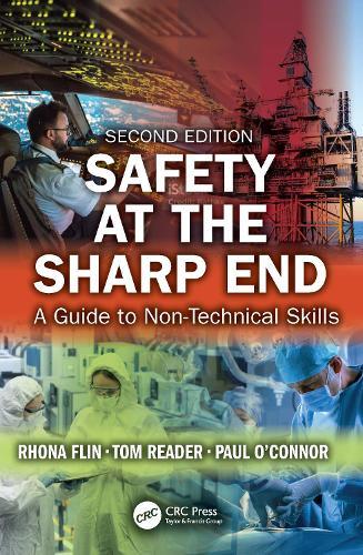 Safety at the Sharp End: A Guide to Non-Technical Skills  by Rhona Flin at Abbey's Bookshop, 