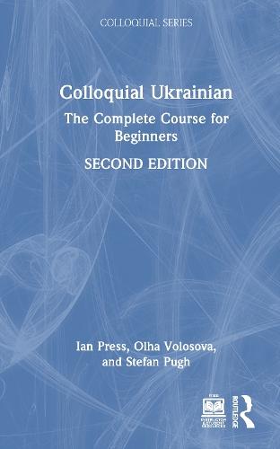 Colloquial Ukrainian: The Complete Course for Beginners  by Ian Press at Abbey's Bookshop, 