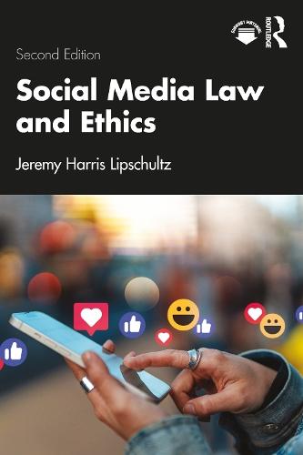 Social Media Law and Ethics  by Jeremy Harris Lipschultz at Abbey's Bookshop, 