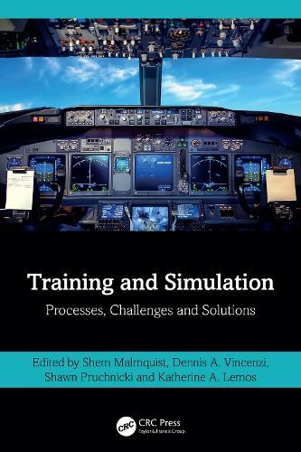 Training and Simulation: Processes, Challenges and Solutions  by Shem Malmquist at Abbey's Bookshop, 