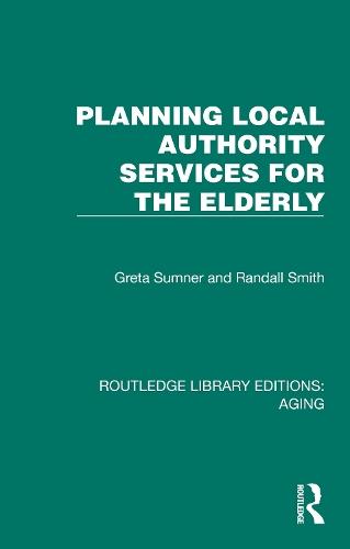 Planning Local Authority Services for the Elderly  by Greta Sumner at Abbey's Bookshop, 