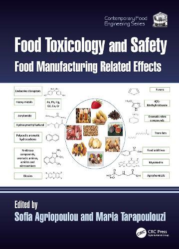 Food Toxicology and Safety: Food Manufacturing Related Effects  by Sofia Agriopoulou at Abbey's Bookshop, 