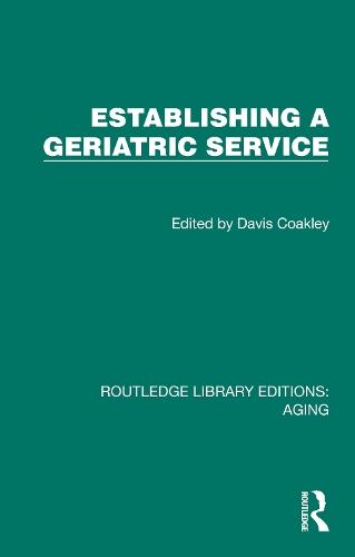 Establishing a Geriatric Service  by Davis Coakley at Abbey's Bookshop, 