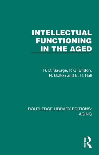 Intellectual Functioning in the Aged  by R. D. Savage at Abbey's Bookshop, 