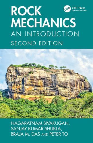Rock Mechanics: An Introduction  by Nagaratnam Sivakugan (James Cook University, Queensland, Australia) at Abbey's Bookshop, 