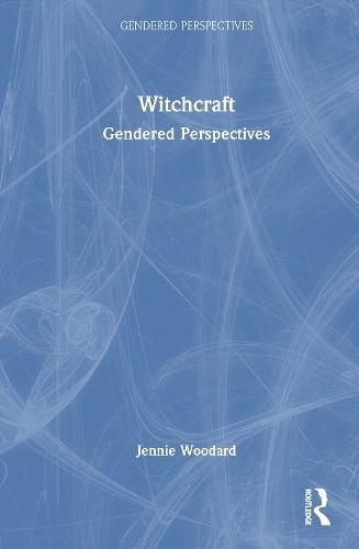 Witchcraft: Gendered Perspectives  by Jennie Woodard at Abbey's Bookshop, 