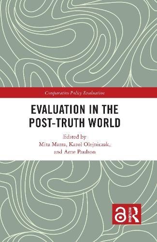 Evaluation in the Post-Truth World  by Mita Marra at Abbey's Bookshop, 
