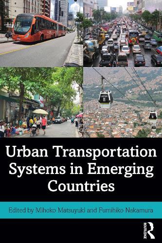 Urban Transportation Systems in Emerging Countries  by Mihoko Matsuyuki at Abbey's Bookshop, 