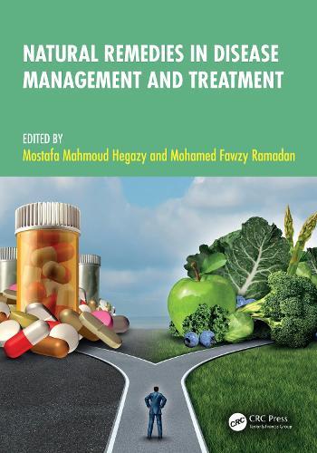 Natural Remedies in Disease Management and Treatment  by Mostafa Mahmoud Hegazy at Abbey's Bookshop, 