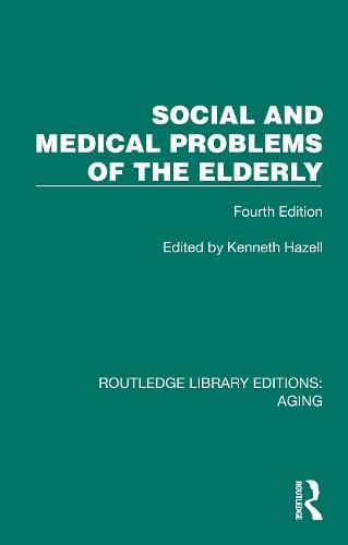 Social and Medical Problems of the Elderly: Fourth Edition  by Kenneth Hazell at Abbey's Bookshop, 