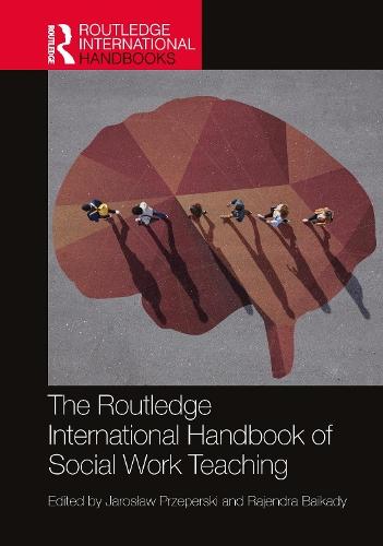 The Routledge International Handbook of Social Work Teaching  by Jarosław Przeperski at Abbey's Bookshop, 