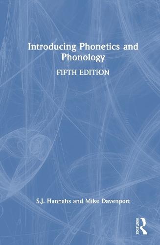 Introducing Phonetics and Phonology  by S.J. Hannahs at Abbey's Bookshop, 