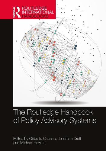 The Routledge Handbook of Policy Advisory Systems  by Giliberto Capano (University of Bologna, Italy) at Abbey's Bookshop, 
