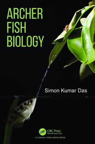 Archer Fish Biology  by Simon Kumar Das (National Uni of Malaysia) at Abbey's Bookshop, 
