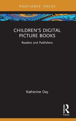 Children’s Digital Picture Books: Readers and Publishers