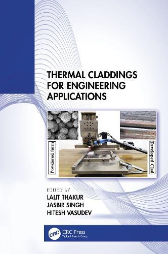 Thermal Claddings for Engineering Applications  by Lalit Thakur (NIT Kurukshetra, India) at Abbey's Bookshop, 